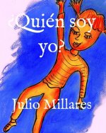 ?Quién soy yo?