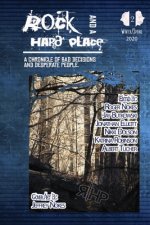 Rock and a Hard Place, Issue 2, Winter/Spring 2020