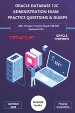 Oracle Database 12c Administration Exam Practice Questions & Dumps
