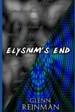 Elysium's End