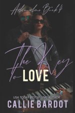 The Key to Love: A Rock Star Romance