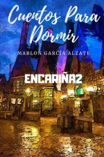 Cuentos Para Dormir: Encari?a2