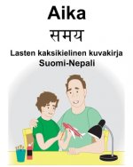 Suomi-Nepali Aika/समय Lasten kaksikielinen kuvakirja