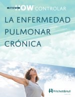 here's HOW: controlar la enfermedad pulmonar crónica