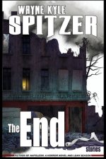 The End: Stories
