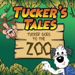 Tucker's Tales: Tucker Goes To The ZOO