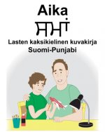 Suomi-Punjabi Aika Lasten kaksikielinen kuvakirja