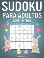 Sudoku Para Adultos Nivel Medio: 400 Sudoku para Adultos de Nivel Medio con Instrucciones y Soluciones - Edición de Pascua