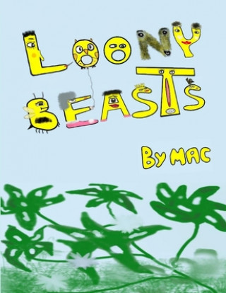 Loony Beasts