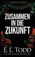 Zusammen in die Zukunft