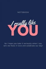 NOTEBOKK of love: like you