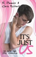 It's Just Us: An M/M Age Play Romance