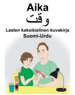 Suomi-Urdu Aika Lasten kaksikielinen kuvakirja