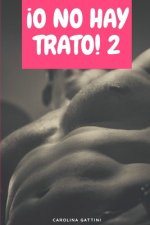 ?O no hay trato! 2