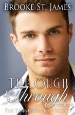 Through & Through: A Romance