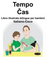 Italiano-Ceco Tempo/Čas Libro illustrato bilingue per bambini