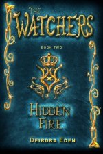The Watchers, Hidden Fire: International Edition