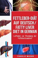 Fettleber-Diat Auf Deutsch/ Fatty liver diet In German