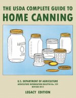 USDA Complete Guide To Home Canning (Legacy Edition)