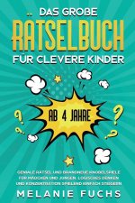 grosse Ratselbuch fur clevere Kinder (ab 4 Jahre)