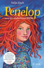 Penelop und die zauberblaue Nacht: Kinderbuch ab 10 Jahre - Fantasy-Buch für Mädchen und Jungen