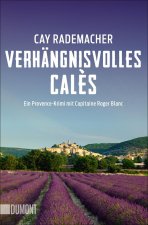 Verhängnisvolles Cal?s