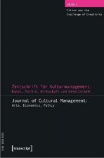 Journal of Cultural Management and Cultural Policy/Zeitschrift für Kulturmanagement und Kulturpolitik