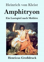 Amphitryon (Grossdruck)