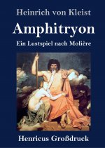 Amphitryon (Grossdruck)