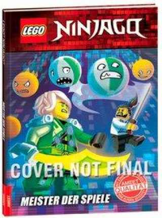 LEGO NINJAGO - Meister der Spiele (Antje Kuhlmeier)()