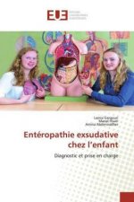 Enteropathie exsudative chez l'enfant