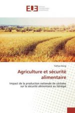 Agriculture et securite alimentaire