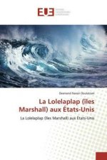 La Lolelaplap (îles Marshall) aux États-Unis