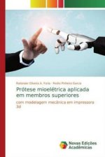 Protese mioeletrica aplicada em membros superiores