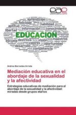 Mediacion educativa en el abordaje de la sexualidad y la afectividad