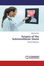 Surgery of the Submandibular Gland