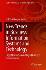 New Trends in Business Information Systems and Technology