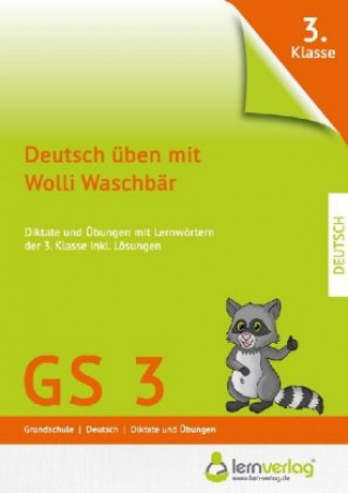 Deutsch üben mit Wolli Waschbär 3. Klasse