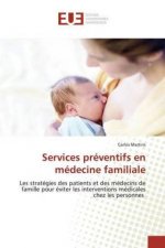 Services préventifs en médecine familiale