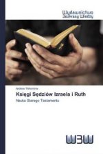Ksiegi Sedziów Izraela i Ruth