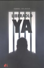 Liberadlo ya