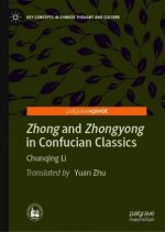 Zhong and Zhongyong in Confucian Classics