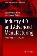 Industry 4.0 and Advanced Manufacturing