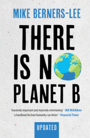 There Is No Planet B