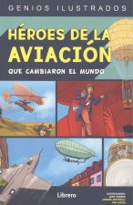 Héroes de la aviación