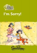 Level 2 - I'm Sorry!