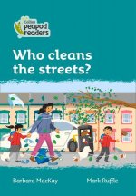 Level 3 - Who cleans the streets?