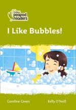 Level 2 - I Like Bubbles!