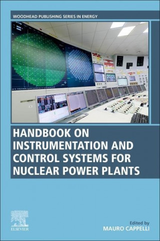 Instrumentation and Control Systems for Nuclear Power Plants