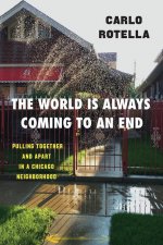 World Is Always Coming to an End
